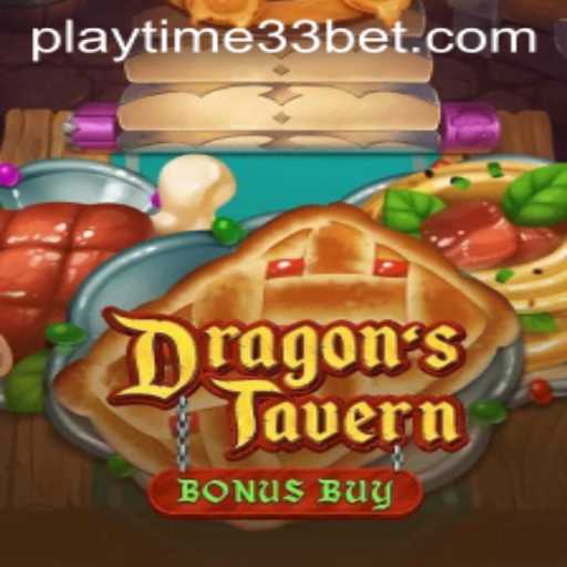 Discover DragonsTavern: The Enchanting World of PlayTime33