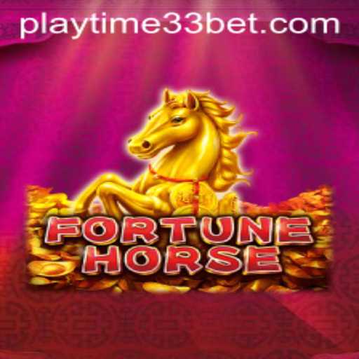 Exploring the World of FortuneHorse: PlayTime33
