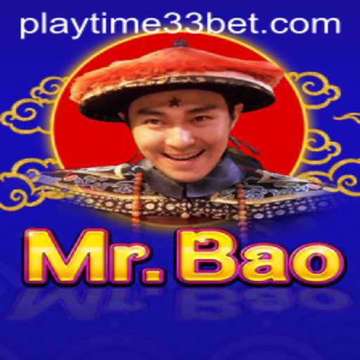 The Intriguing Universe of MrBao and the PlayTime33 Challenge
