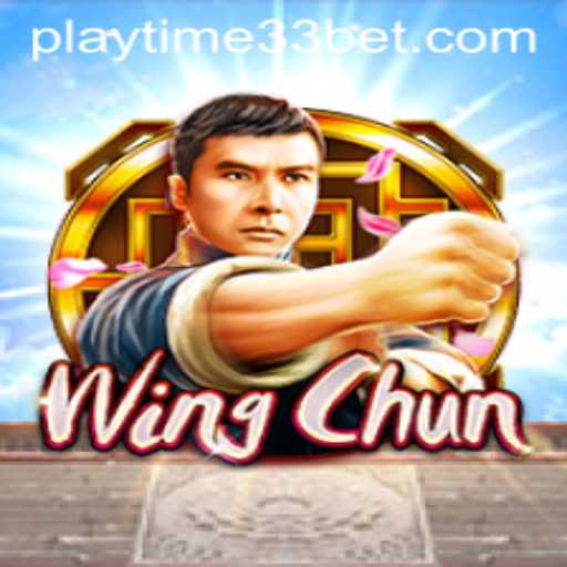 The Intriguing World of WingChun: Discovering PlayTime33